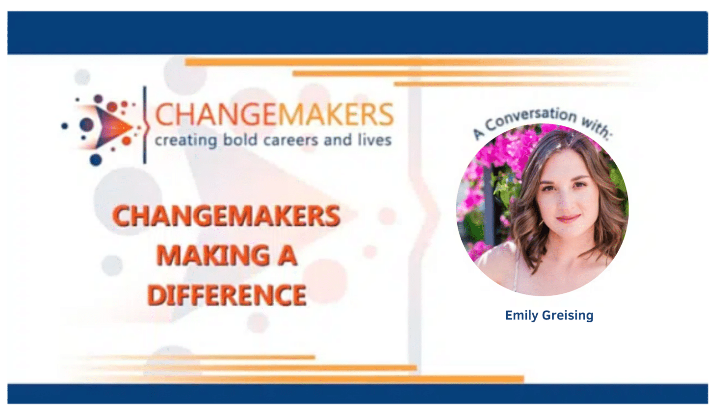 Emily Greising | CHANGEMAKERS